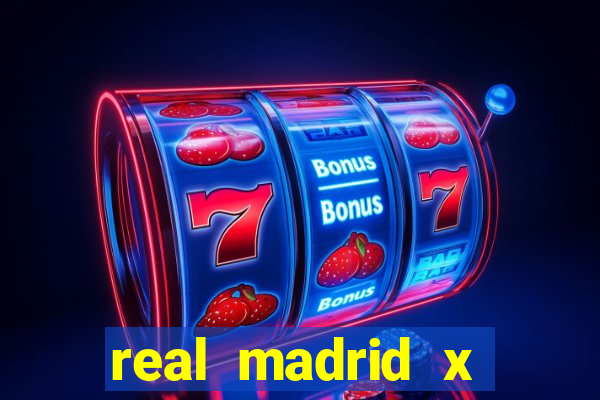 real madrid x borussia futemax